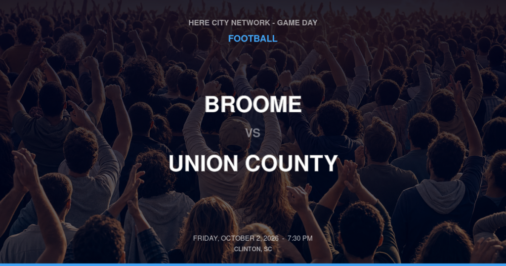 Broome vs. Union County — Football Game Day — Union, SC — Oct 2, 2026