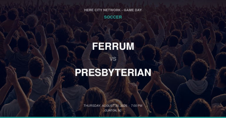 Ferrum vs. Presbyterian — Soccer Game Day — Clinton, SC — Aug 20, 2026