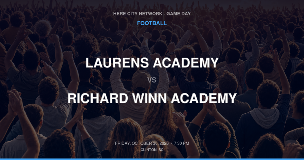 LAURENS ACADEMY vs RICHARD WINN ACADEMY FOOTBALL game day graphic - Clinton, SC
