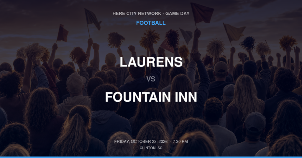 Laurens vs. Fountain Inn — Football Game Day — Fountain Inn, SC — Oct 23, 2026