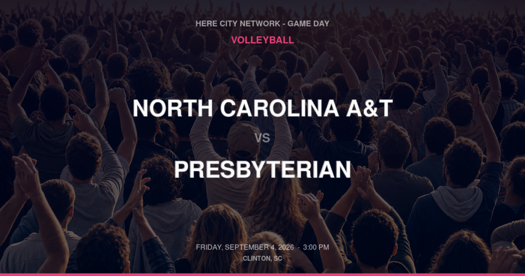 North Carolina A&T vs. Presbyterian — Volleyball Game Day — Clinton, SC — Sep 4, 2026