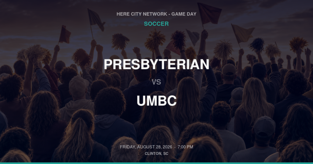 Presbyterian vs. UMBC — Soccer Game Day — Clinton, SC — Aug 28, 2026