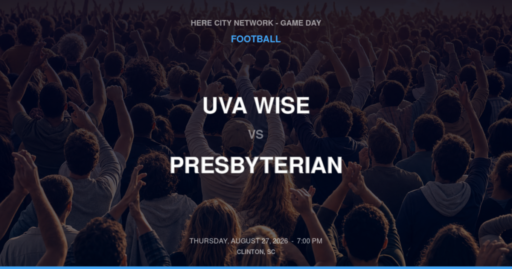 UVA Wise vs. Presbyterian — Football Game Day — Clinton, SC — Aug 27, 2026